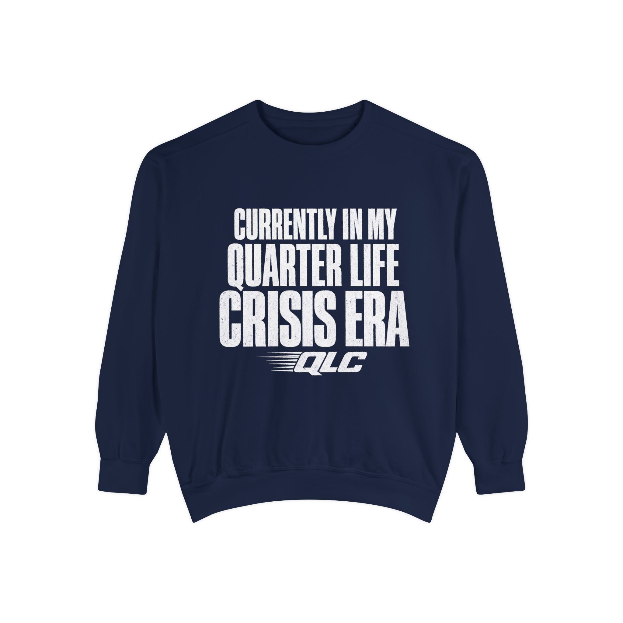 The Garment-Dyed Crisis Crew